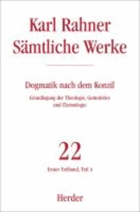 Personale Heilsvermittlung - Erster Teilband: Grundlegung der Theologie, Gotteslehre und Christologie. Teil A.
