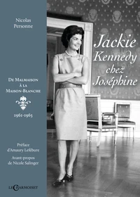 Jackie Kennedy chez Joséphine