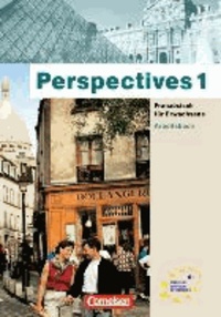 Perspectives 1. Arbeitsbuch - Französisch für Erwachsene.