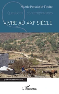 Vivre au XXIe siècle