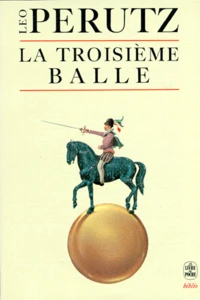 La troisième balle