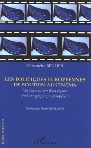 Les politiques européennes de soutien au cinéma