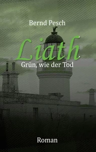 Liath - Grün wie der Tod