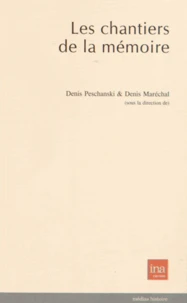 Les chantiers de la mémoire