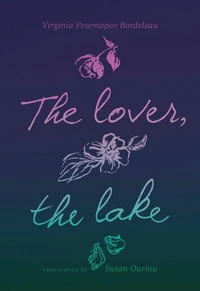 The Lover, the Lake