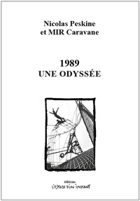 1989, une odyssée