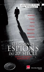 Les grands espions du XXe siècle