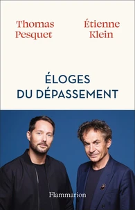 Eloges du dépassement