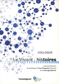 Le vivant : histoires