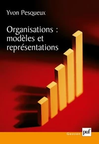 Organisations : Modeles Et Representations