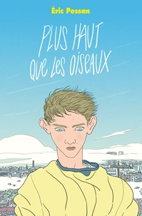 Plus haut que les oiseaux