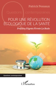 Pour une révolution écologique de la santé