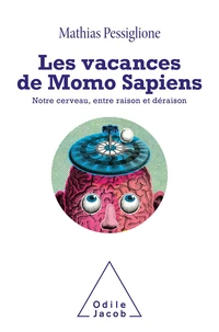 Les vacances de Momo Sapiens