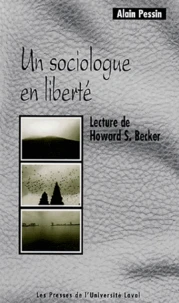 Un sociologue en liberté