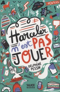 Harceler n'est pas jouer