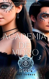 Academia de Vidro 3