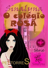 Sinalyna - O Colégio Rosa