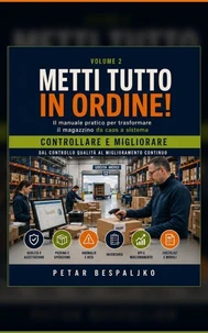 METTI TUTTO IN ORDINE!