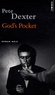 Pete Dexter - God's pocket.