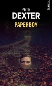 Pete Dexter - Paperboy.