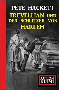 Trevellian und der Schlitzer von Harlem: Action Krimi