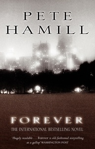 Pete Hamill - Forever.