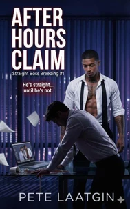 After Hours Claim: Straight to Gay Office Rough Bareback Breeding Workplace Taboo