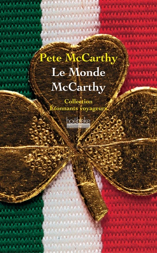 Pete McCarthy - Le Monde de McCarthy.