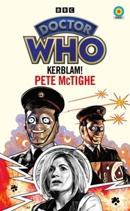 Pete McTighe - Doctor Who: Kerblam! (Target Collection) - Target Collection.