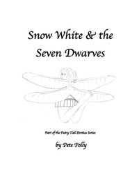 Pete Polly - Snow White &amp; the Seven Dwarves - Fairy Tail Erotica, #2.