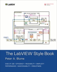 Peter A. Blume - The Labview Style Book.