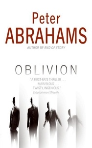 Peter Abrahams - Oblivion.