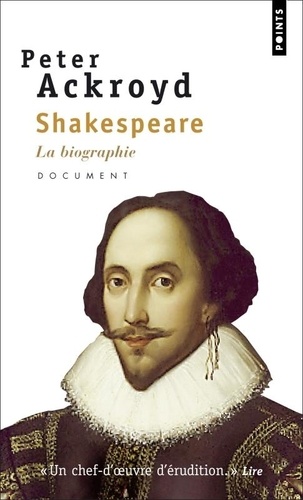 Peter Ackroyd - Shakespeare.