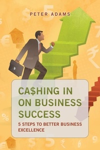  Peter Adams - Cashing In on Your Business Success.