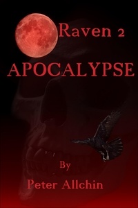  Peter Allchin - Raven 2: Apocalypse.