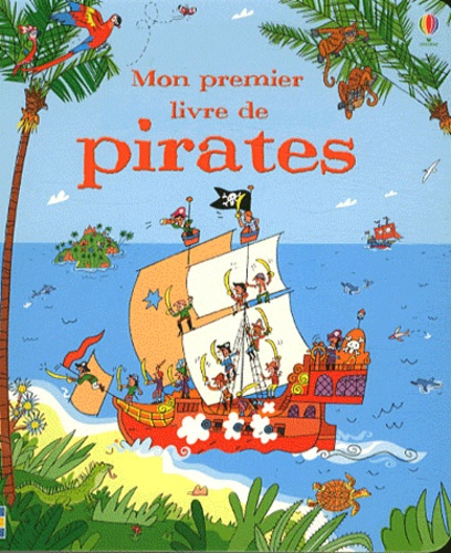 Peter Allen - Mon premier livre de pirates.