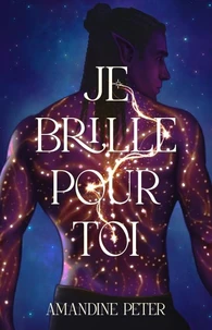 Je brille pour toi