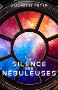 Le silence des Nébuleuses