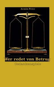 Wer redet von Betrug