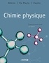 Peter Atkins et Julio De Paula - Chimie physique.