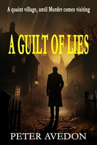  Peter Avedon - A Guilt of Lies.