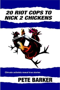 20 Riot Cops to Nick 2 Chickens