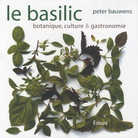 Le basilic - Botanique, culture & gastronomie.pdf