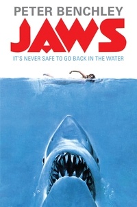 Peter Benchley - Jaws - The iconic bestseller and Spielberg classic.