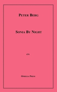 Peter Berg - Sonia by Night.