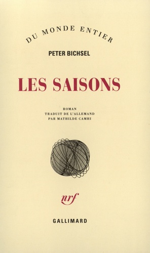 Peter Bichsel - Les saisons.