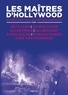 Peter Bogdanovich - Les maîtres d'Hollywood - Tome 1, Fritz Lang, George Cukor, Allan Dwan, Leo McCarey, Raoul Walsh, Howard Hawks, Josef von Sternberg.