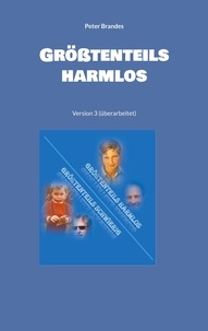 Peter Brandes - Größtenteils harmlos - Version 3.