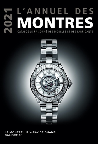 Peter Braun - L'annuel des montres - Catalogue raisonné des modèles et des fabricants.