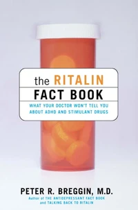 The Ritalin Fact Book